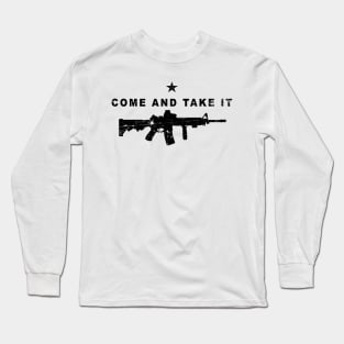 Come and Take It AR15 - Distressed Long Sleeve T-Shirt